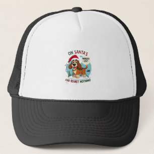 On Santa's Xmas Naughty List Regret Nothing Basset Trucker Hat