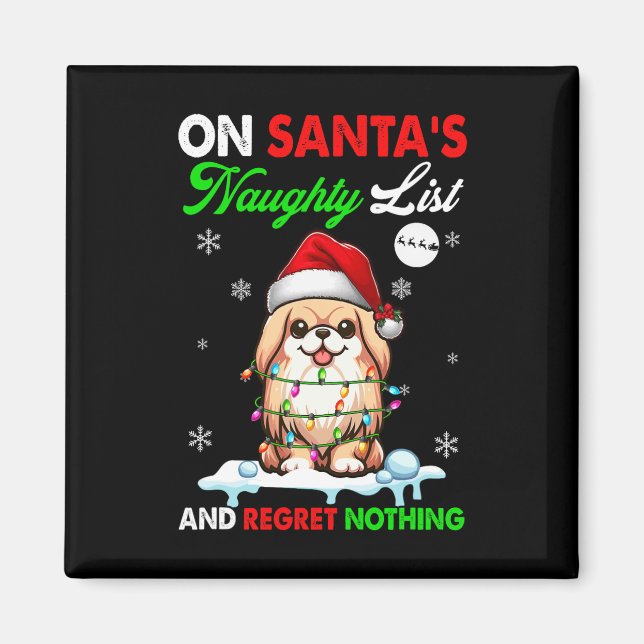 On Santa's Xmas Naughty List Regret Nothing Santa  Magnet (Front)