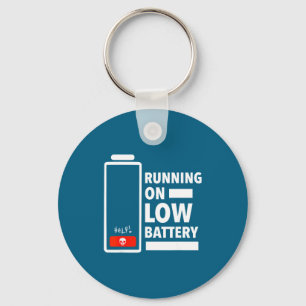 On Shirt Dads Moms Running Low Battery Keychain