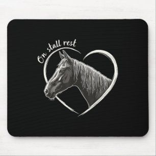 On Stall Rest , Heart Equestrian Horse Stable, Mouse Pad