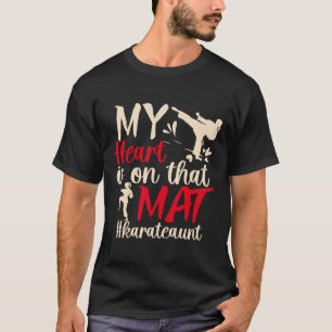 On That Mat Karate Aunt Karate Auntie 2  T-Shirt