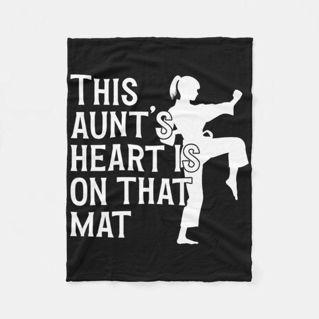 On That Mat Karate Aunt Proud Karate Auntie  Fleece Blanket (Front)