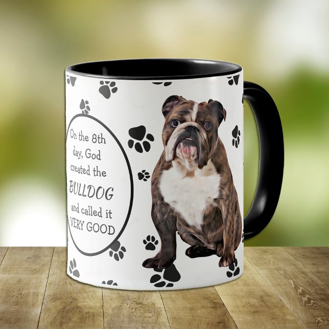 On the 8th Day God Created Bulldogs Mug (Creator Uploaded)