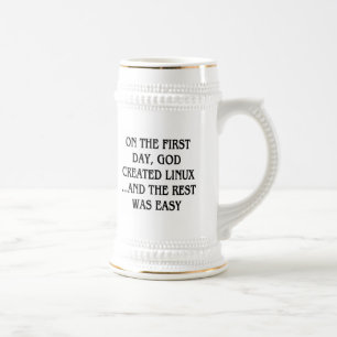 On the first day, God created Linux...and the rest Beer Stein