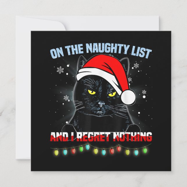 On The Naughty List And I Regret Nothing Cat Chris Invitation (Front)