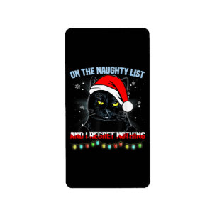 On The Naughty List And I Regret Nothing Cat Chris Label