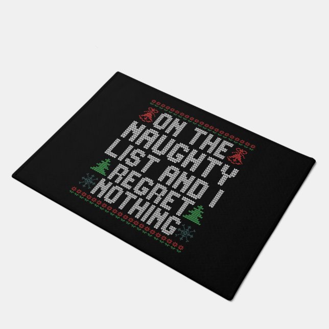 On the Naughty List and I Regret Nothing Christmas Doormat (Angled)