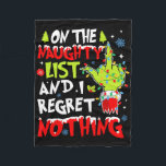On The Naughty List And I Regret Nothing Christmas Fleece Blanket<br><div class="desc">On The Naughty List And I Regret Nothing Christmas Xmas Funny</div>