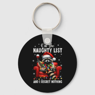 On The Naughty List And I Regret Nothing Dabbing R Keychain