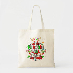 On The Naughty List And I Regret Nothing Santa hat Tote Bag
