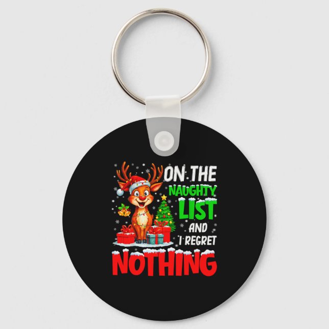 On The Naughty List And Regret Nothing Christmas X Keychain (Front)