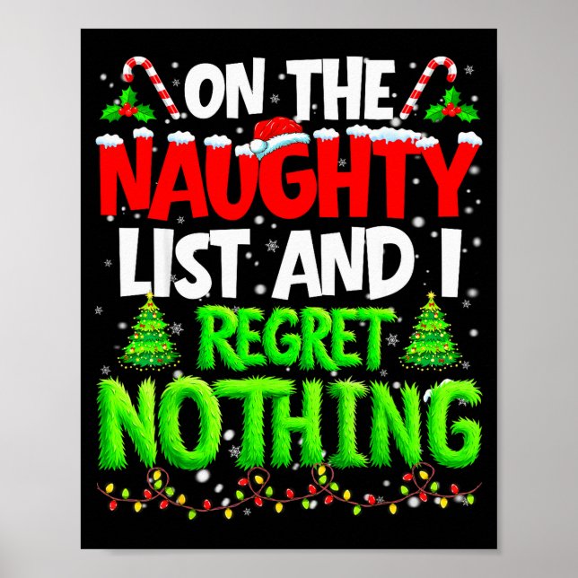 On The Naughty List And Regret Nothing Pjs Christm Poster (Front)