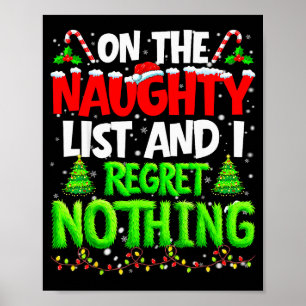 On The Naughty List And Regret Nothing Pjs Christm Poster