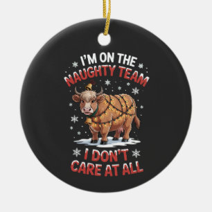 On the Naughty List, I Don't Care at All Cow Ceramic Ornament