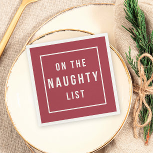 On the Naughty List   Modern Red & White Holiday Napkin