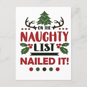 On The Naughty List Nailed It Funny Christmas Announcement Postcard