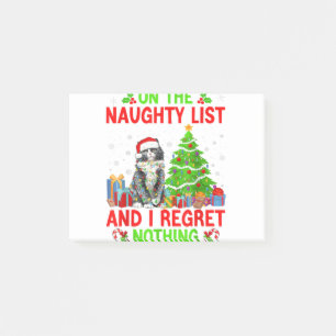 On The Naughty Xmas List And I Regret Nothing Cat Post-it Notes