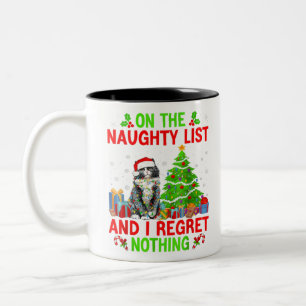 On The Naughty Xmas List And I Regret Nothing Cat Two-Tone Coffee Mug