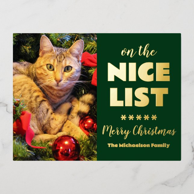 On The Nice List Christmas Cat Pet Photo Foil Holiday Postcard (Front)