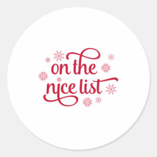 On The Nice List Christmas Toddler Toddler  Classic Round Sticker