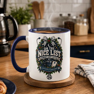 On The Nice List Midnight Shift Edition Nurse Mug