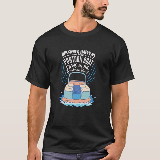 On The Pontoon Boat - Gift T-Shirt (Front)