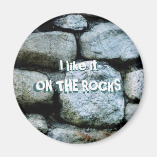 On the Rocks Magnet
