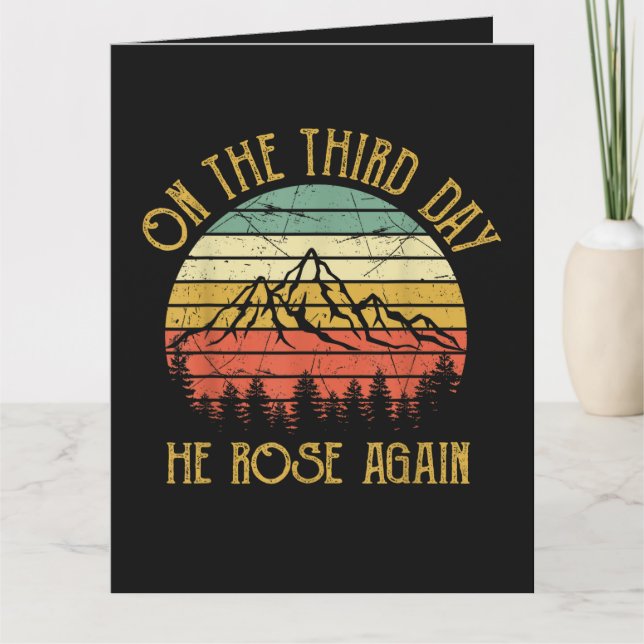 On The Third 3rd Day He Rose Again Card (Front)