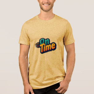 On Time Tri-Blend Shirt