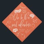 On To The Next Adventure Quirky Icon Orange Graduation Cap Topper<br><div class="desc">Perfect graduation cap for the graduate! Celebrate their accomplishment in style with this graduation cap topper with hand drawn quirky illustrations. It says "on to the next adventure" in a fun hand written script text against a orange background. Personalize this product by adding their name and school name.</div>