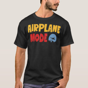 On Vacation Pilot Lazy Airplane Mode T-Shirt