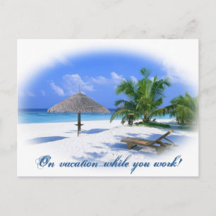 On Vacation while you work Postcard