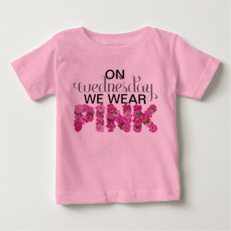 On Wednesday We Wear Pink Floral Onsie Baby T-Shirt