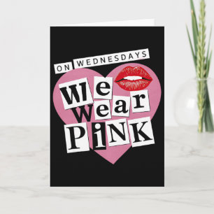 On Wednesday We Wear Pink Funny Valentine  Card