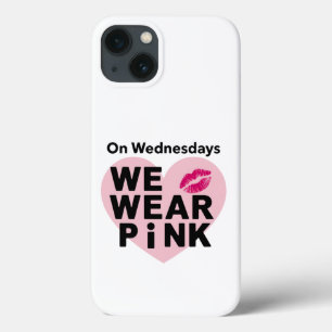 On Wednesday We Wear Pink Funny Valentine iPhone 13 Case