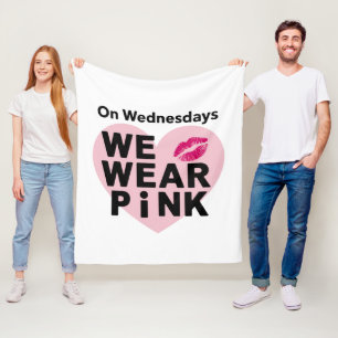 On Wednesday We Wear Pink Funny Valentine Fleece Blanket