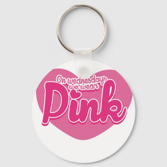 On Wednesdays we wear pink Keychain (Front)
