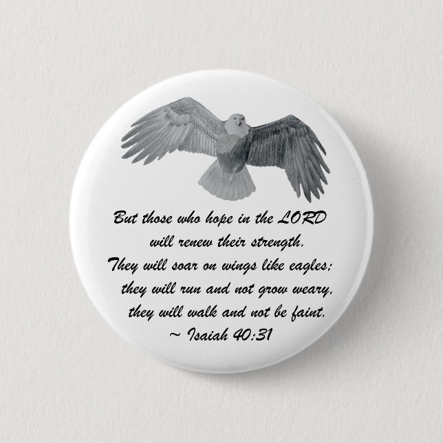 On wings like Eagles - Is 40:31 2 Inch Round Button (Front)