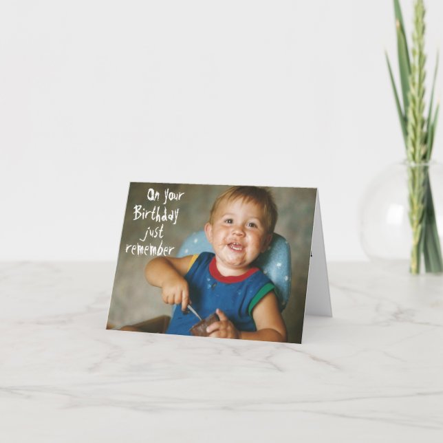 On Your Birthday Just Remember. . . Card (Front)