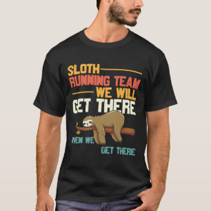 On Your Left Running Club Sloth Running Team We Wi T-Shirt