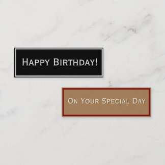 On Your Special Day/Happy Birthday Mini Business Card