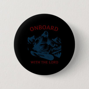 Onboard With The Lord – Snowboarding Jesus On Snow 2 Inch Round Button