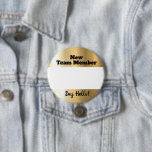 Onboarding new employee welcome name button<br><div class="desc">Cheap and easy onboarding to get your new employees engaged and recognized from day 1 with these "I'm new" buttons with a reminder to your other staff to reveal their own identities, you just write their name with a Sharpie and you're good to go. This one features your choice of...</div>