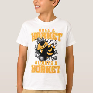 Once A Hornet Always A Hornet Ck To School Spirit  T-Shirt