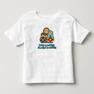 Once a mother, always a mother toddler t-shirt