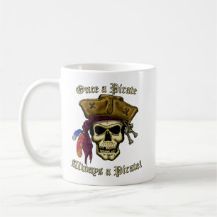 Once A Pirate Coffee Mug