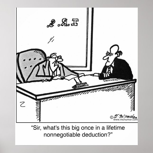 Once in a lifetime nonnegotiable deduction poster (Front)