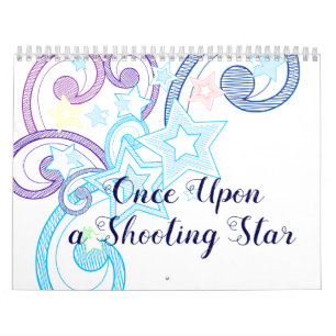 Once Upon a Shooting Star Calendar