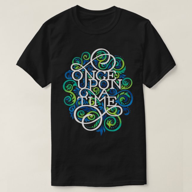 Once Upon a Time Cute Lettering  T-Shirt (Design Front)