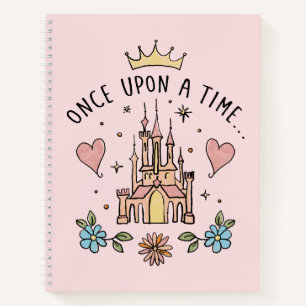 "Once Upon A Time" Hand Drawn Princess Castle Notebook